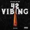 Epsilon the Don - 42 Vibing - Single